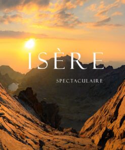 isere spectaculaire